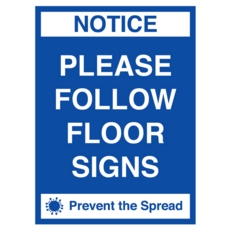 Covid Sign Follow Floor Signs A3 400micron PVC