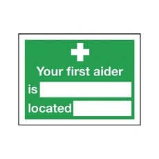 Your First Aider Is Sign PVC 200x150